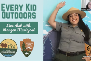 Every Kid Outdoors: Live Chat with Ranger Mariajose